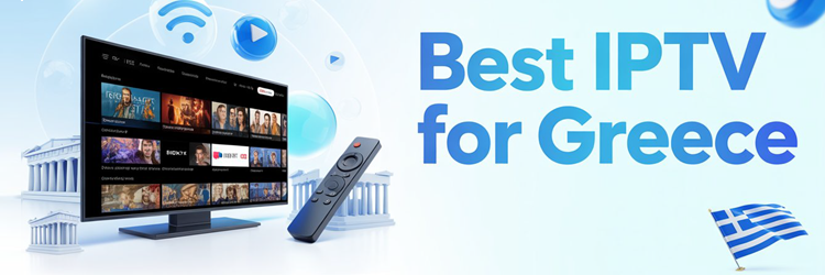 Best IPTV for Greece