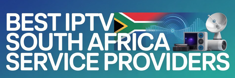 Best IPTV South Africa