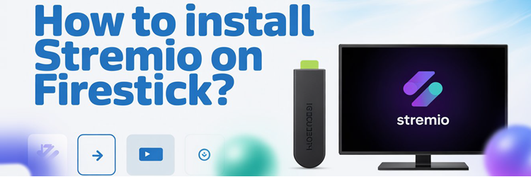 How to Install Stremio on Firestick