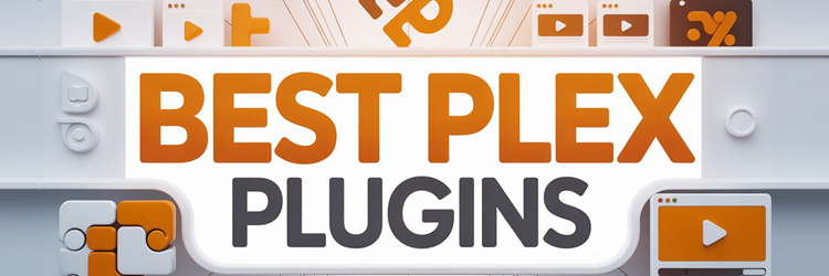 Best Plex Plugins