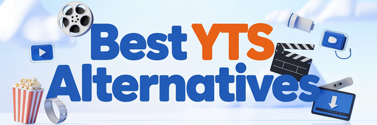 Best YTS Alternatives