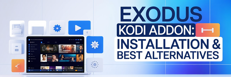 Exodus Kodi Addon Guide