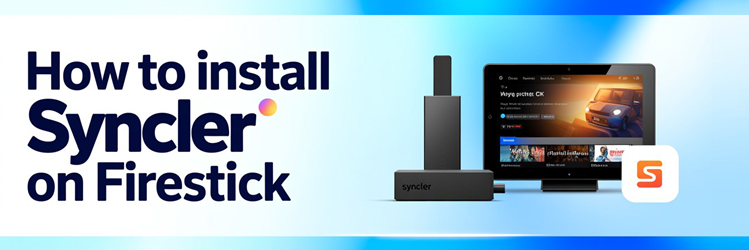How to Install Syncler on Firestick