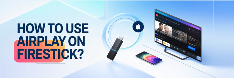 How to use Airplay on Firestick