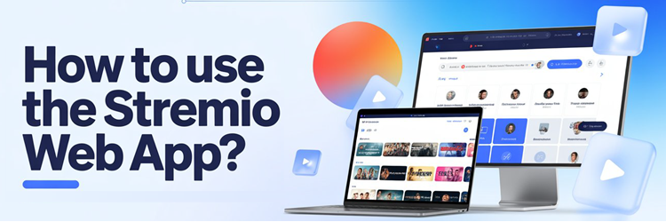 How to use Stremio Web App