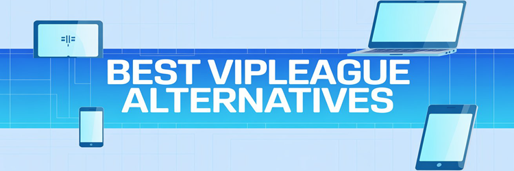 Best VIPLeague Alternatives