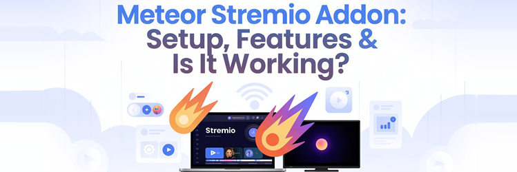 Meteor Stremio Addon Guide