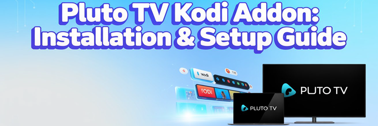 Pluto TV Kodi Addon Guide