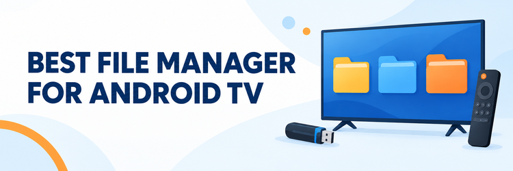 Best file manager for Android TV illustrated with television folders, a remote, and a USB drive