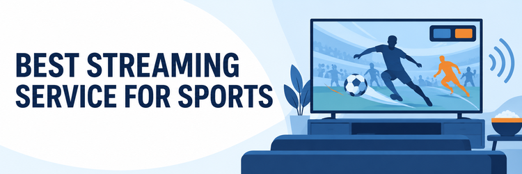 Best streaming service for sports comparison shown beside an unbranded live sports television illustration