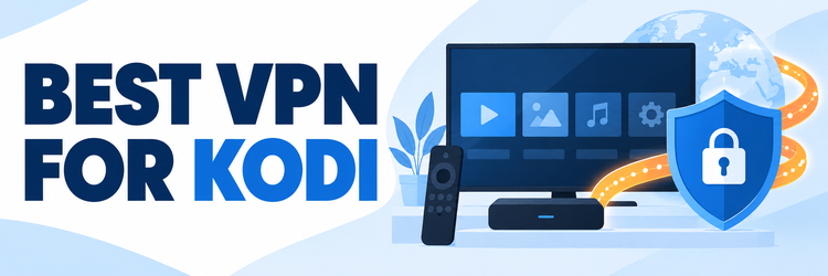 Best VPN for Kodi on Fire TV, Android TV, and desktop illustration
