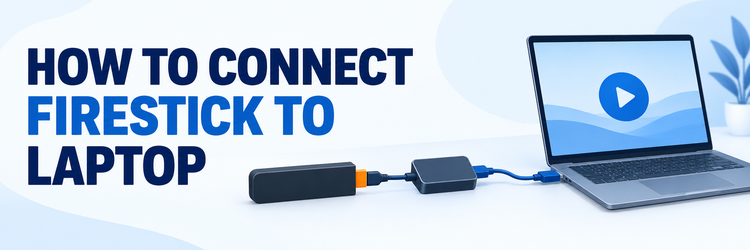 How to connect Firestick to laptop using an HDMI capture device